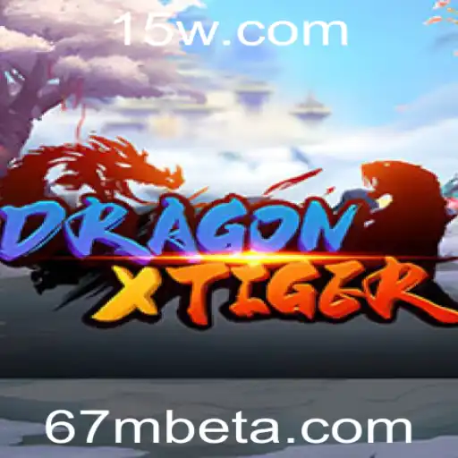 67Mbet | DragonXTiger: Explorando o Jogo com 67Mbet