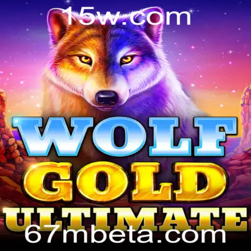 67Mbet | Explorando o Empolgante Mundo de WolfGoldUltimate com 67Mbet